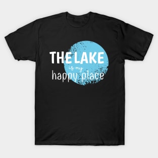 The Lake Is My Happy Place T-Shirt